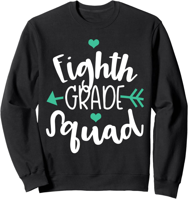 8. Klasse Schulanfang Sweatshirt
