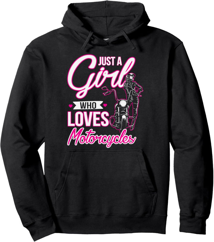 Just A Girl Who Loves Motorcycles Pullover Hoodie