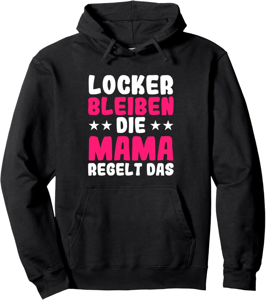 Beste Mama Spruch Lustig Mutter Sprüche Mami Muttertag Pullover Hoodie