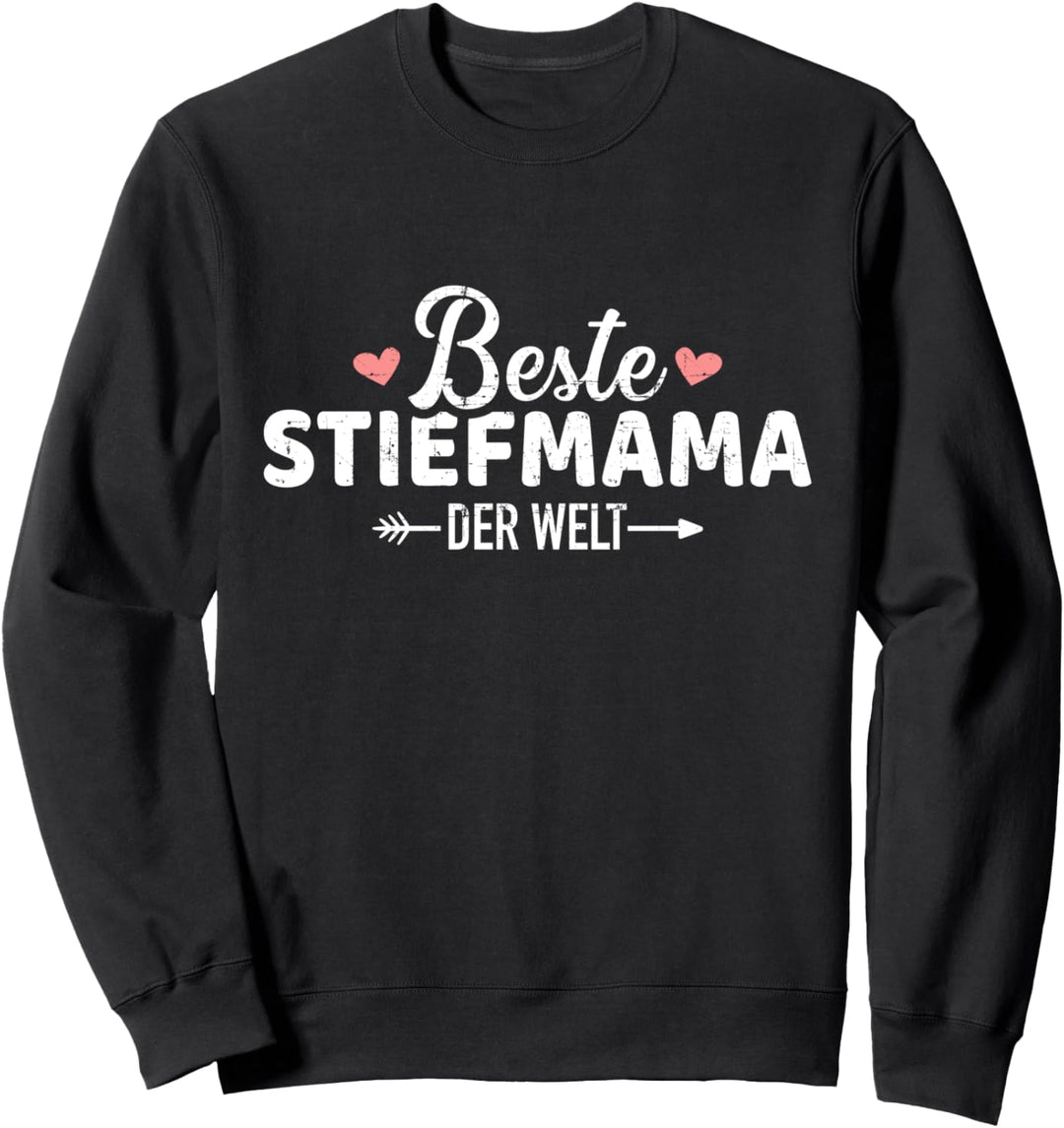 Beste Stiefmama der Welt Sweatshirt