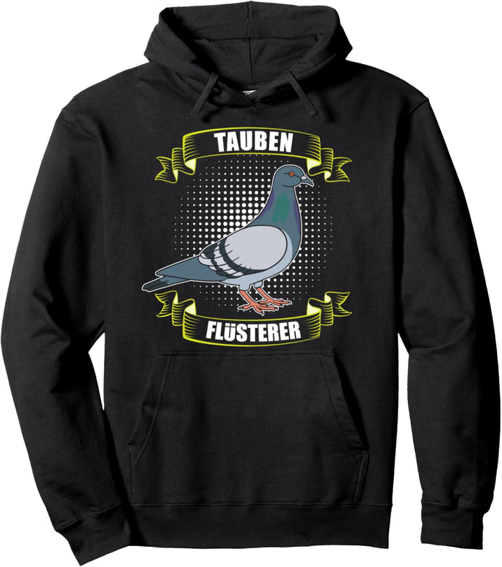 Tauben Taubenzüchter Taubenbesitzer Lustig Taubenflüsterer Pullover Hoodie