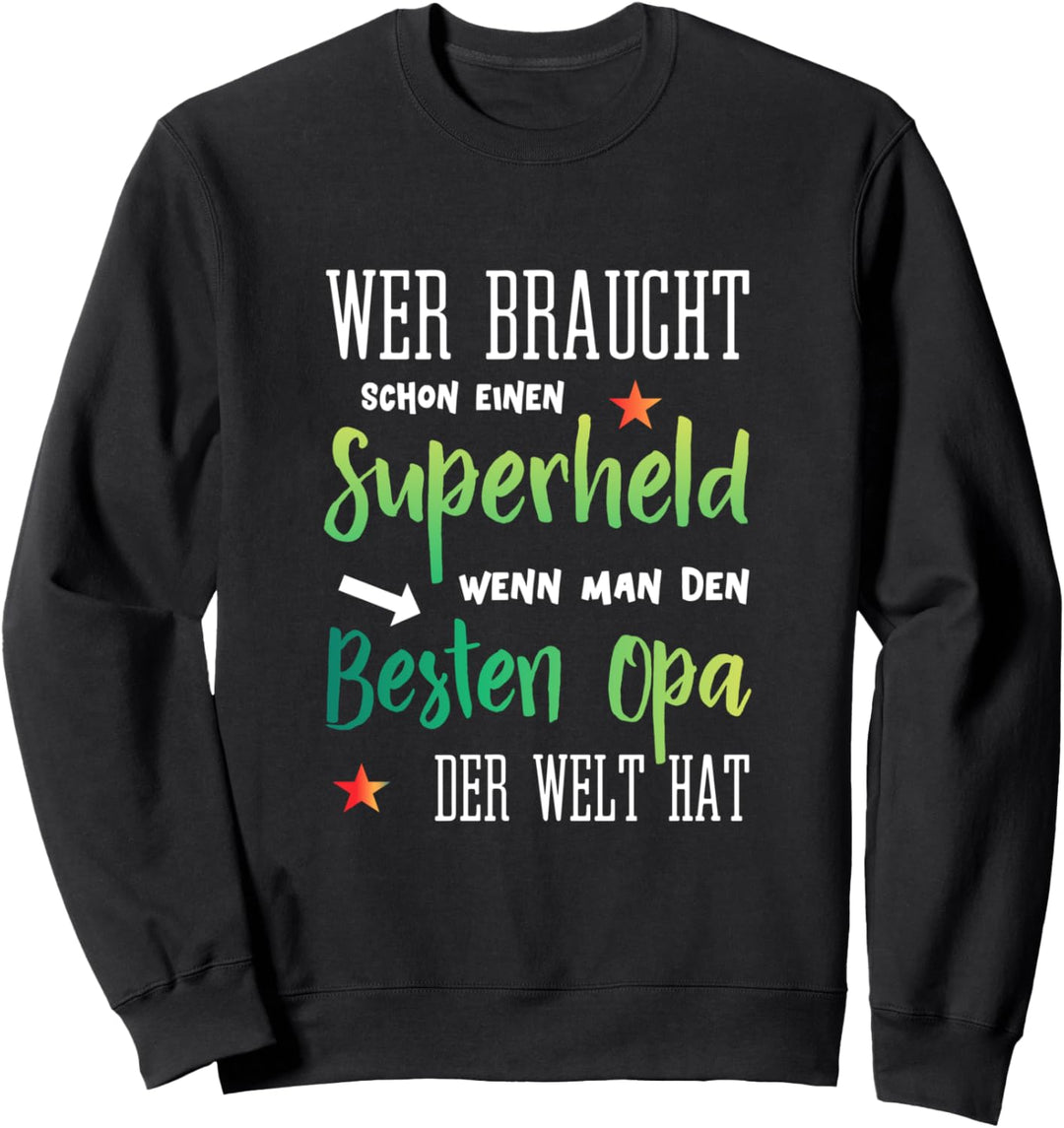 Geschenk für den besten Opa der Welt zum Geburtstag Vatertag Sweatshirt