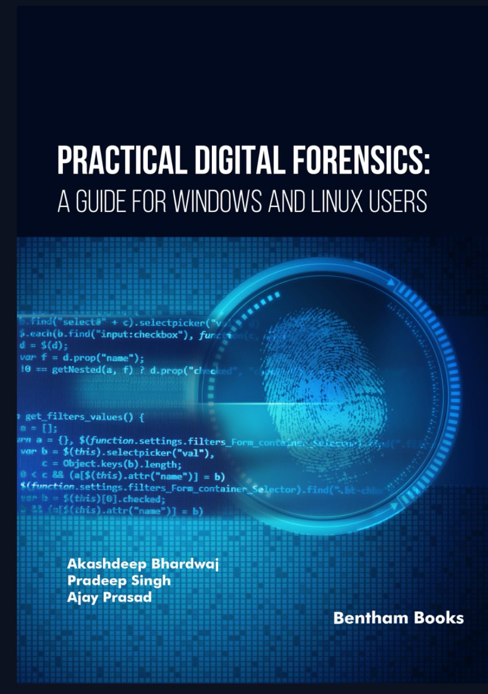 Practical Digital Forensics: A Guide for Windows and Linux Users, Gebundenes Buch