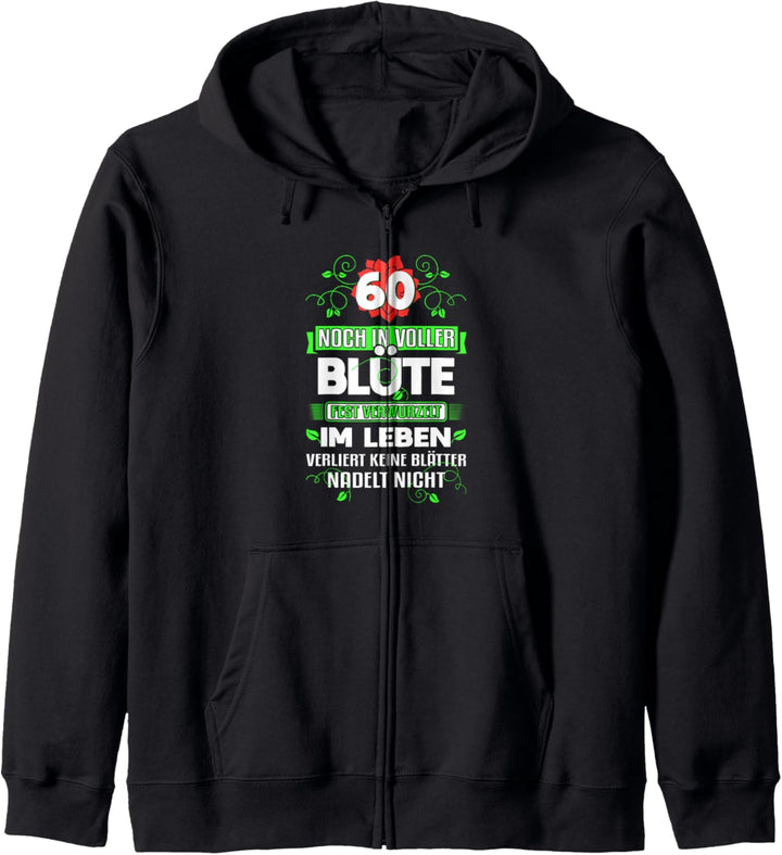 60. Geburtstag Gärtner Jahrgang 1962 60 Jahre Floristin Kapuzenjacke