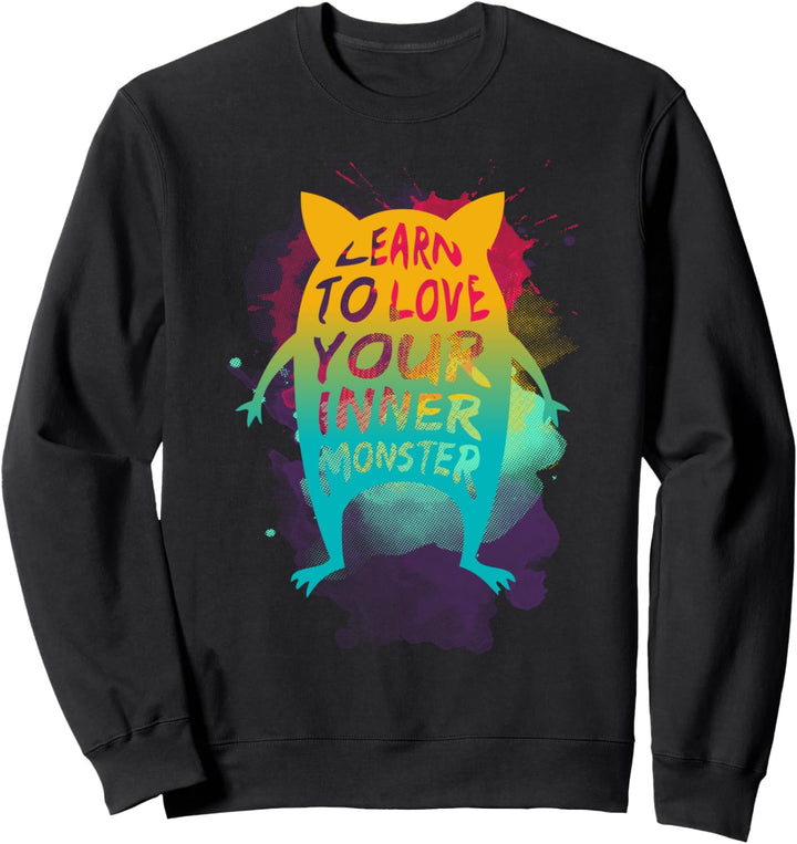 Learn to Love Your Inner Monster Sweatshirt