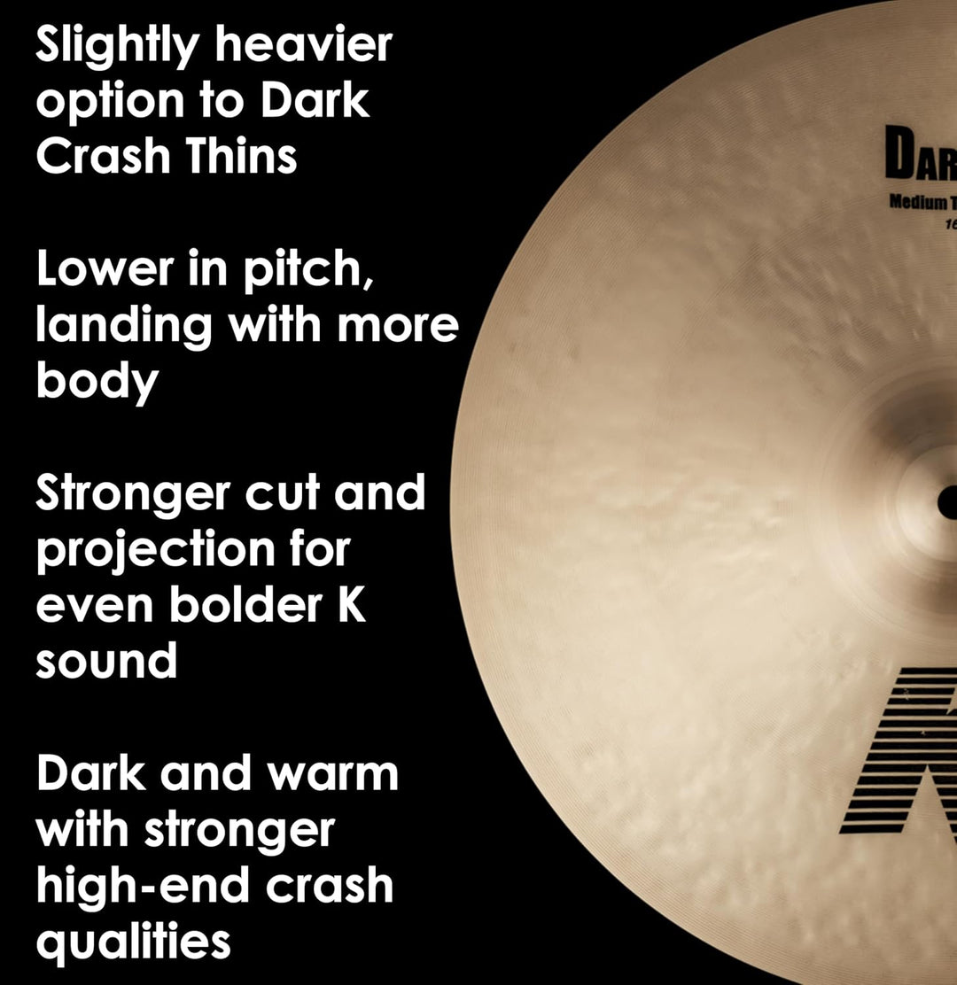 Zildjian K Zildjian Series - 16" Dark Crash Medium Thin 16 Inch 16 Zoll Dark Medium Thin Crash, 16 Z