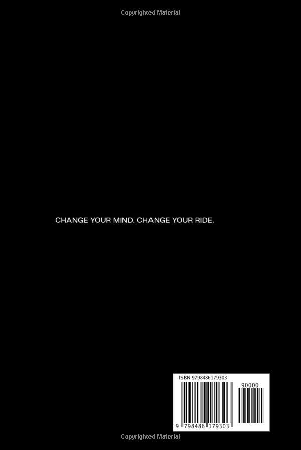 THE MENTAL CYCLIST: CHANGE YOUR MIND. CHANGE YOUR RIDE., Gebundenes Buch