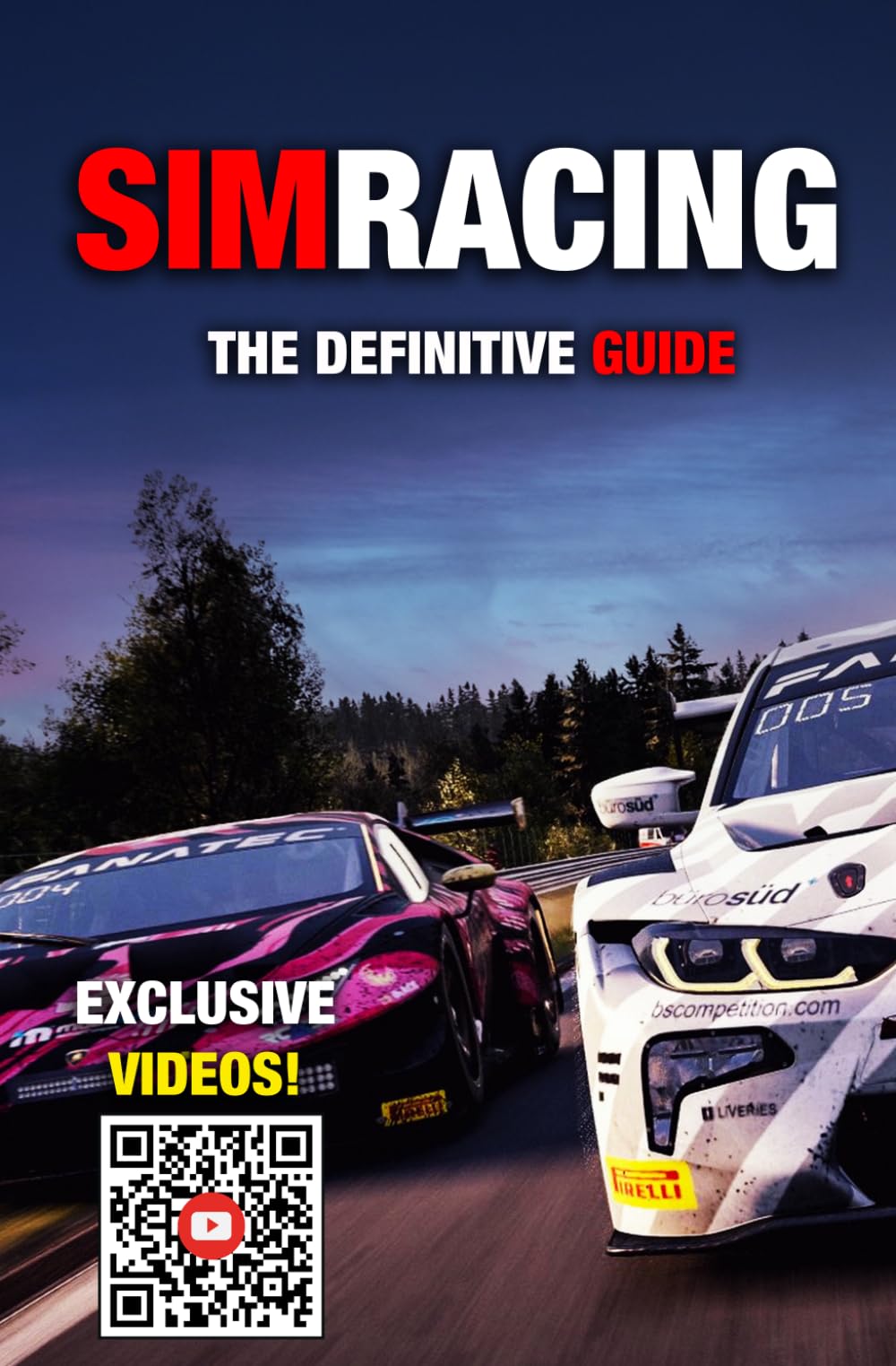 SIMRACING – The Definitive Guide: Professional Driving Techniques, Setup, Telemetry & Racing Mindset