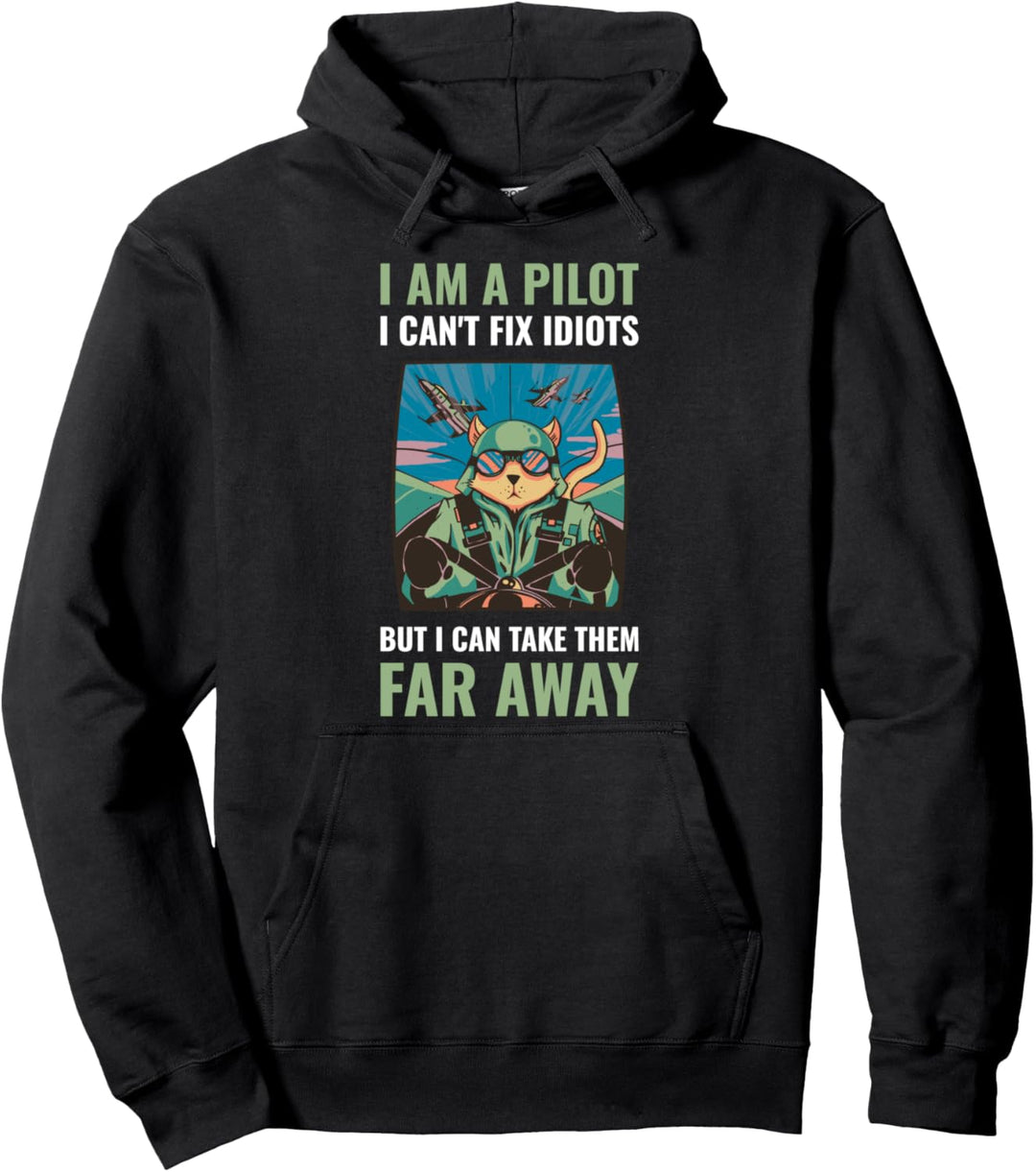I Am A Pilot Pullover Hoodie