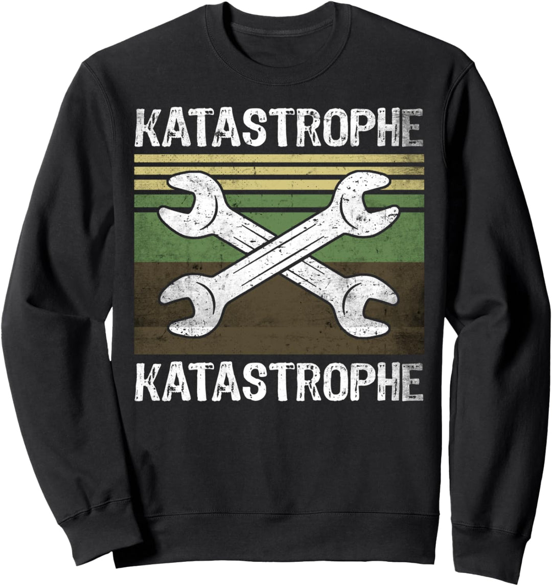 Katastrophe Steel Werkzeug Bastler Buddies Katastrophe Sweatshirt