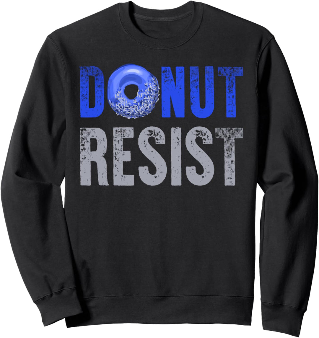 Police Officer Thin Blue Line Donut Resist Witz Geschenk Sweatshirt