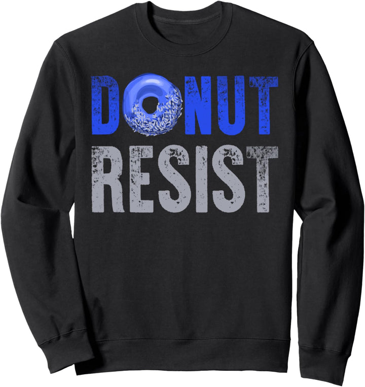 Police Officer Thin Blue Line Donut Resist Witz Geschenk Sweatshirt