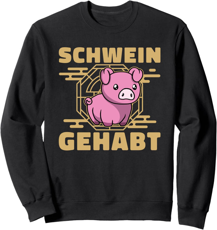 Schweinebauer Schwein Gehabt - Schweinchen Ferkel Schwein Sweatshirt