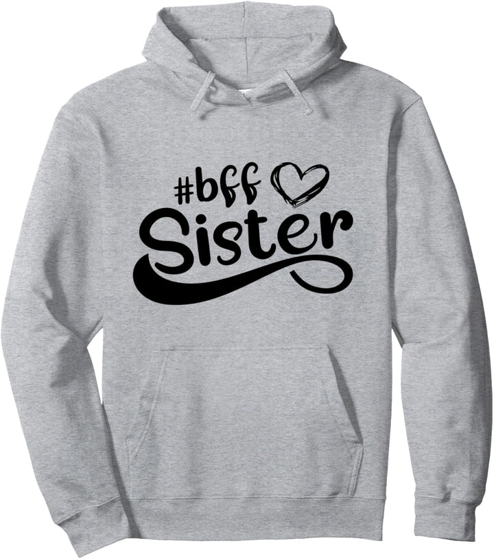 Beste Freundin Beste Schwester Freundinnen Bff Sister Pullover Hoodie