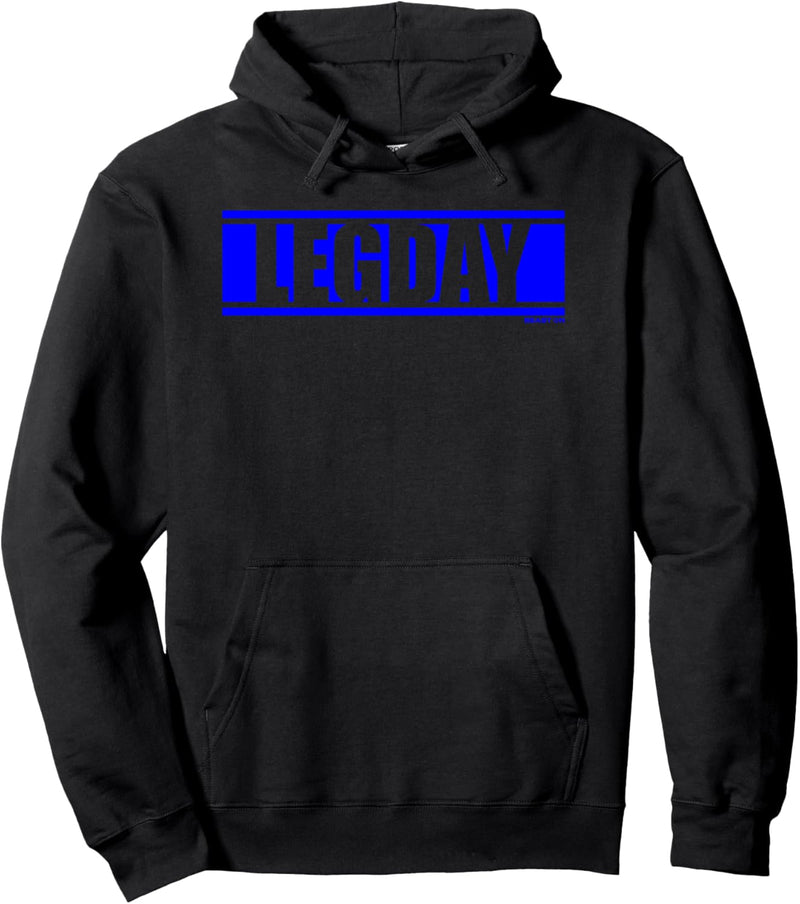 Legday Blau Gym Fitness Workout Gym Training blaue Schrift Pullover Hoodie