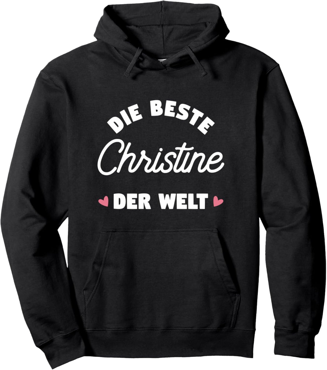 Beste Christine der Welt Pullover Hoodie