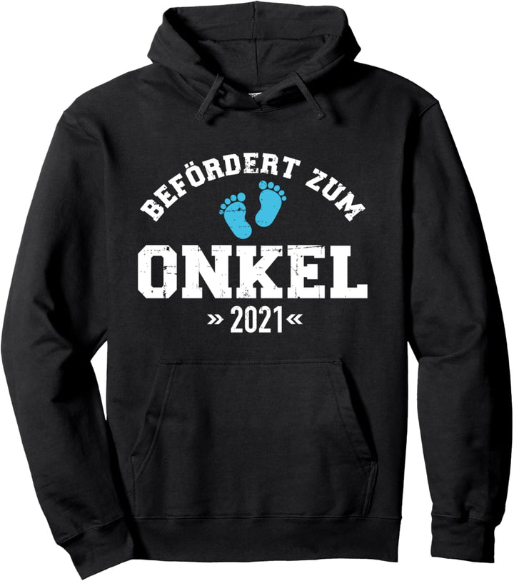 Befördert zum Onkel 2021 Pullover Hoodie
