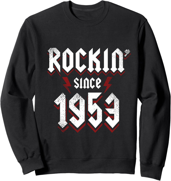 Rockin Since 1953 70 Jahre alte Rockmusik 70. Geburtstag Sweatshirt