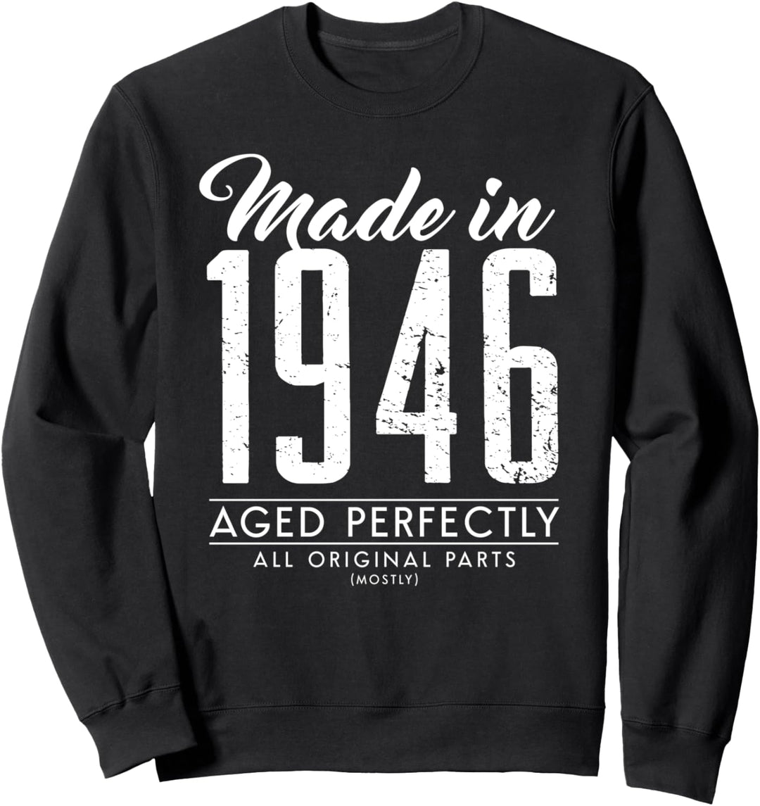 75. Geburtstagsgeschenk Made in 1946 75 Jahren Alt Sweatshirt