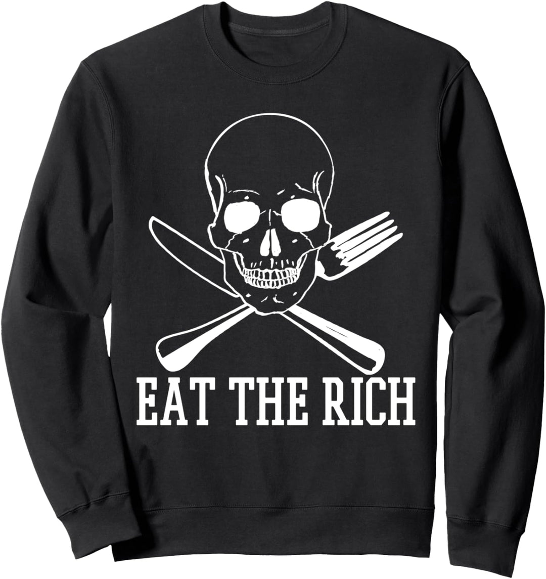 Eat The Rich Esst Die Reichen Totenkopf Protest Demo Sweatshirt