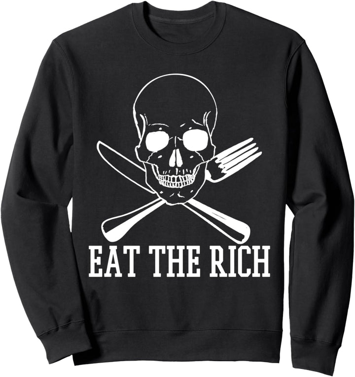 Eat The Rich Esst Die Reichen Totenkopf Protest Demo Sweatshirt