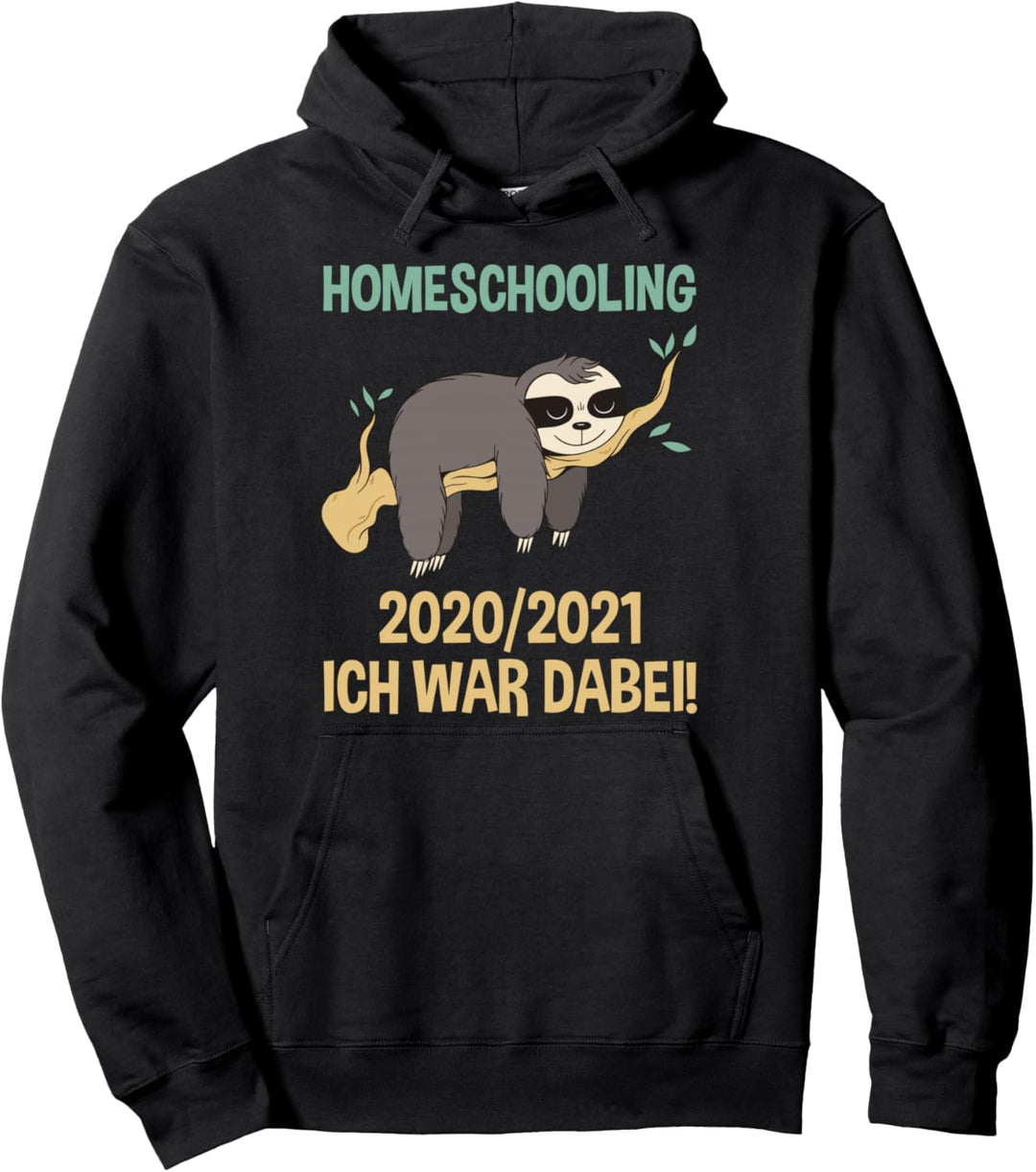 Abitur Homeschooling 2021 Ich War Dabei Abschluss Abi Matura Pullover Hoodie