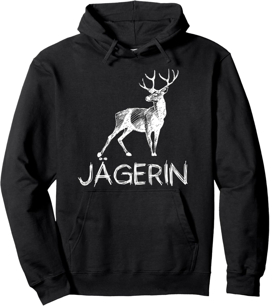 Jägerin Jagd Jäger Hirsch Hobby Jagen Pullover Hoodie