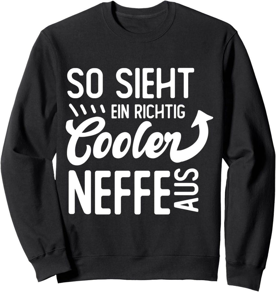 So sieht ein richtig cooler Neffe aus Vintage Spruch Sweatshirt