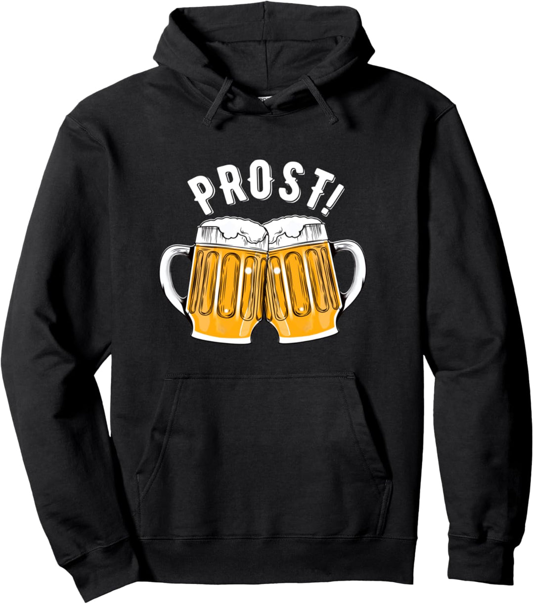 Bier OktoberFest Prost! Pullover Hoodie
