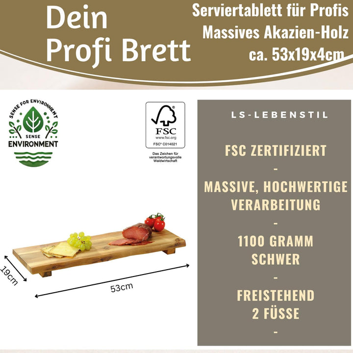 LS-LebenStil XL Vesperbrett Servierbrett Akazie 53x19x4cm - FSC Zertifiziert - Standfüsse - auf Füss