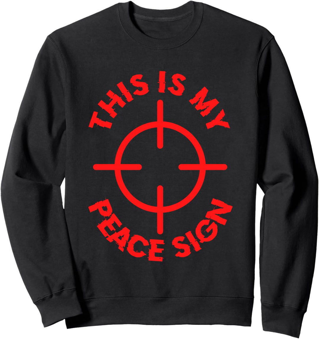 Das Ist Mein Friedenszeichen Frieden Symbol Fadenkreuz Sweatshirt