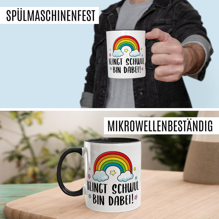 Tasse LGBTQ Geschenk Klingt schwul – bin dabei!, Kaffeetasse Pride Regenbogen Männer Beziehung Partn