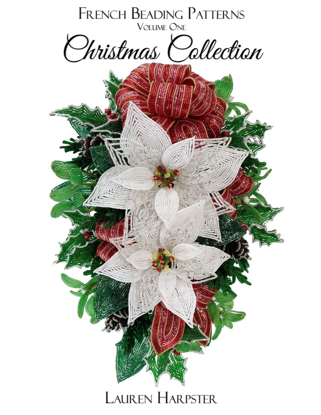 Christmas Collection (French Beading Patterns, Band 1), Taschenbuch