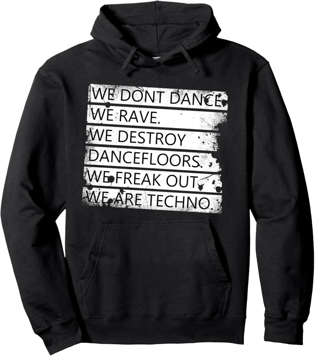 We Rave | Festival Rave EDM Techno Pullover Hoodie