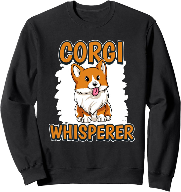 Corgi Whisperer Flüsterer Corgi Sweatshirt