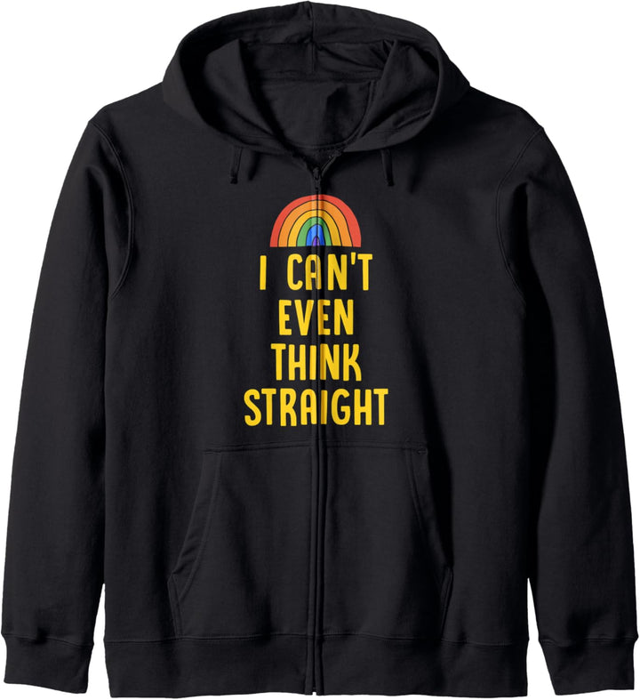 I Can't Even Think Straight Funny Gay Pride Flag LGBTQ Stuff Kapuzenjacke