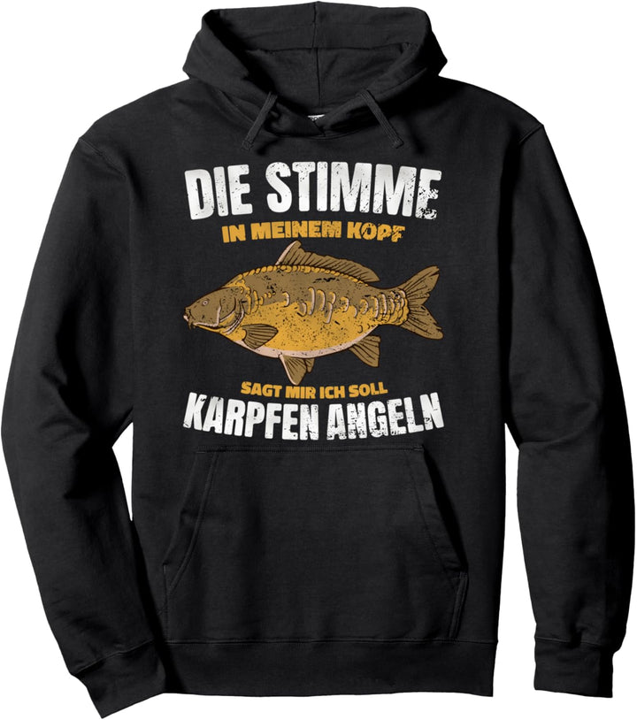 Anglergeschenk Die Stimme In Meinem Kopf Karpfen Angeln Pullover Hoodie