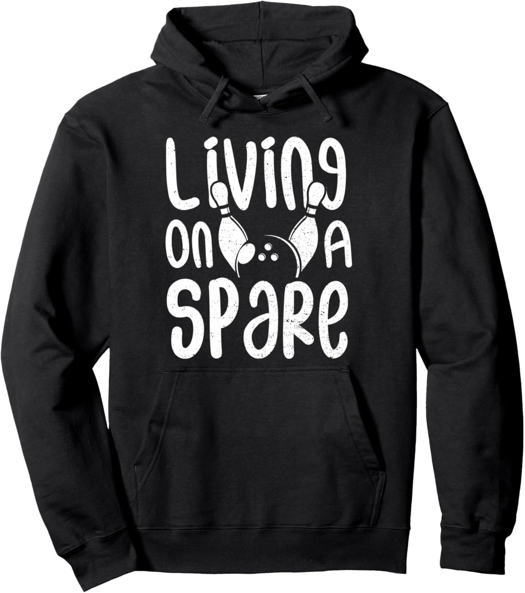Funny Bowling: Living On A Spare - Bowling Pullover Hoodie