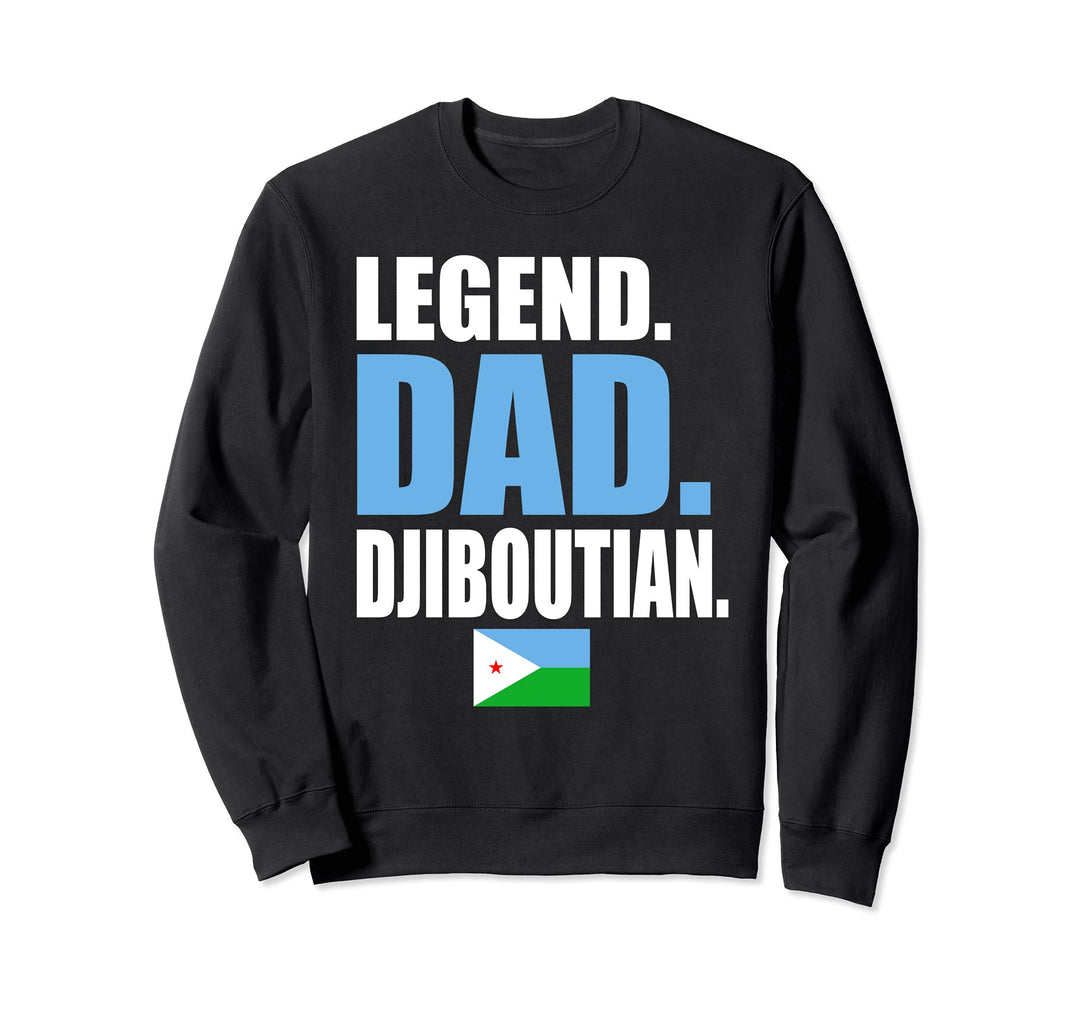 Legend Dad Djiboutian Flag Sweatshirt