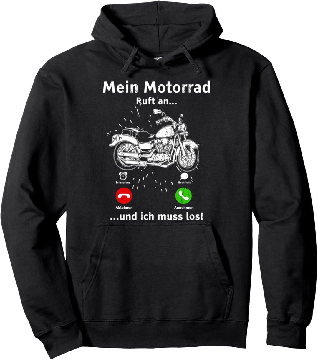 Mein Motorrad ruft an - Biker - Motorrad Fahren - Moped Pullover Hoodie