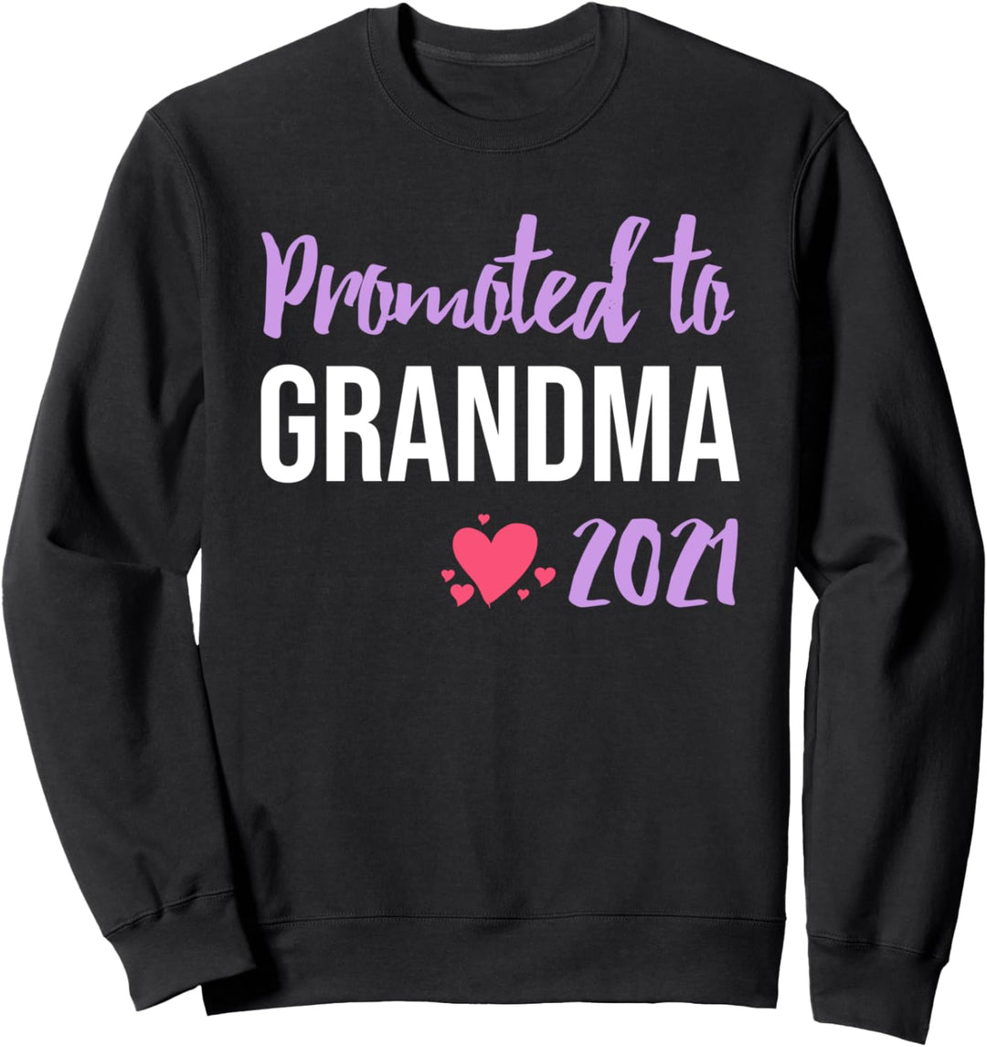 Promoted to Grandma 2021 Sweatshirt