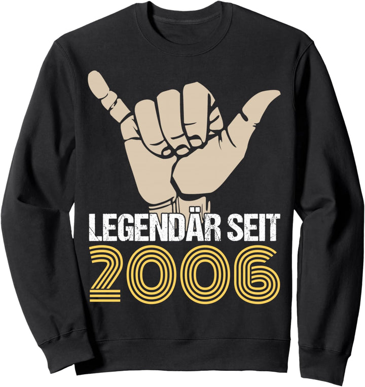 18. Geburtstag Junge Mädchen 18 Jahre 2006 Lustig Geschenk Sweatshirt