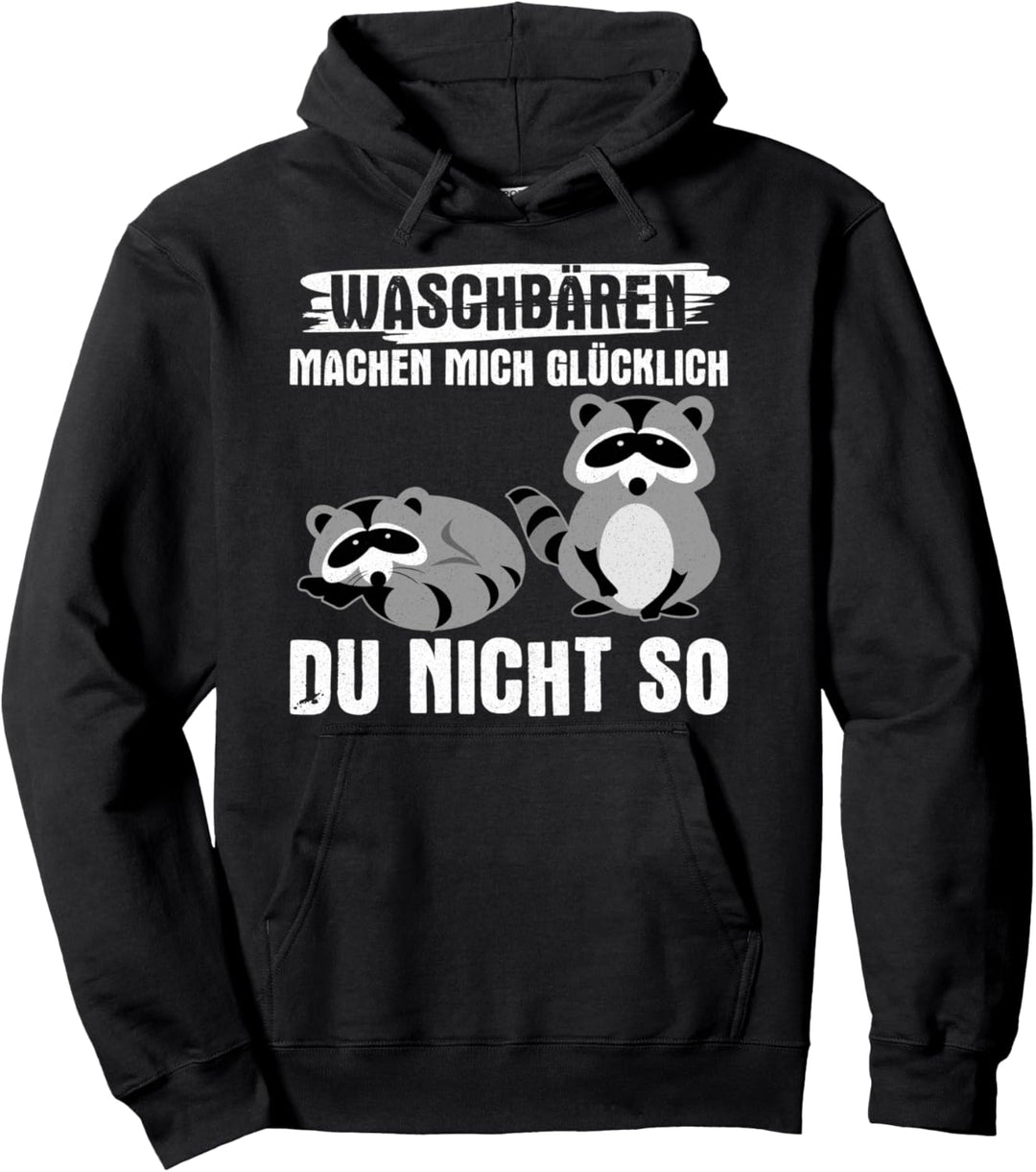Niedliche Waschbären Kleinbären Lustiger Waschbär Spruch Pullover Hoodie