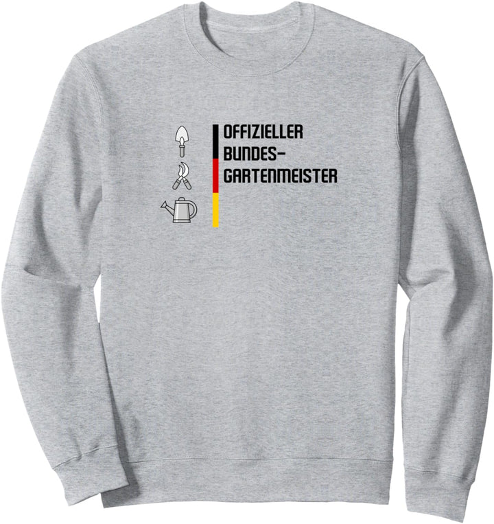 BUNDESGARTERMEISTER DEUTSCHLAND FLAGGE Sweatshirt