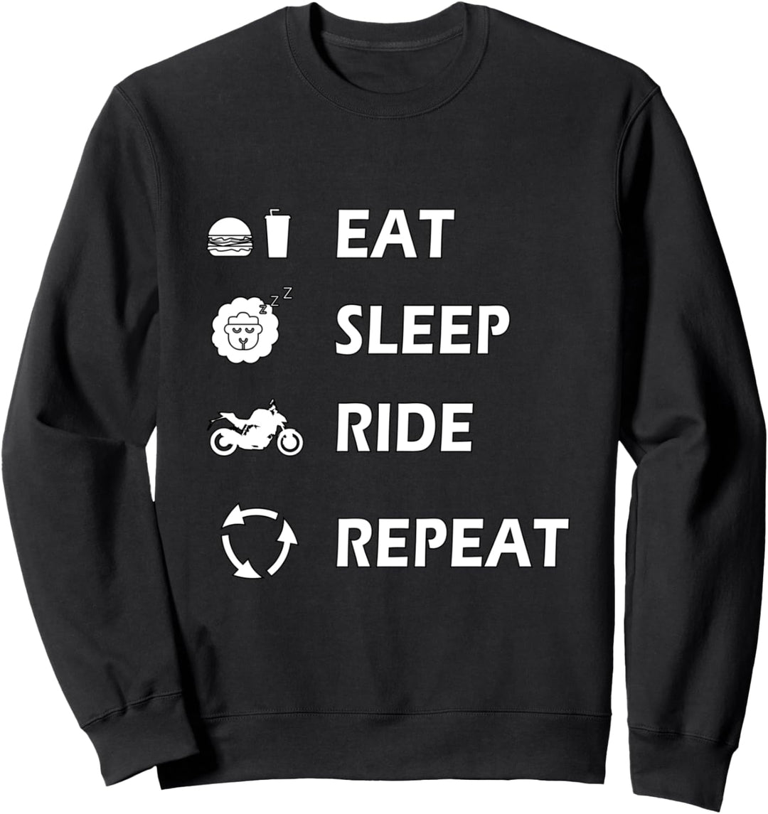 EAT, SLEEP, RIDE and REPEAT | Motorrad Sweatshirt