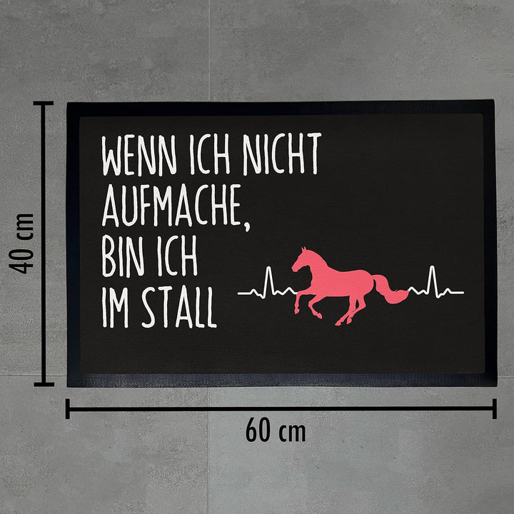 Trendation - Wenn Ich Nicht Aufmache Bin Ich Im Stall Fussmatte Reiterin Geschenk Pferde Reiten Fuss