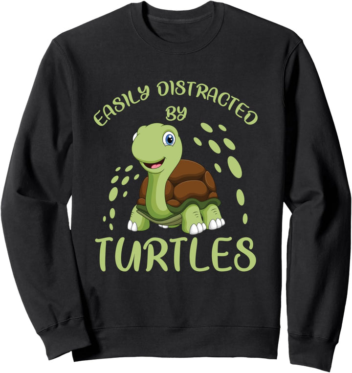 Easily Distracted By Turtles Geschenk Schildkröten Sweatshirt