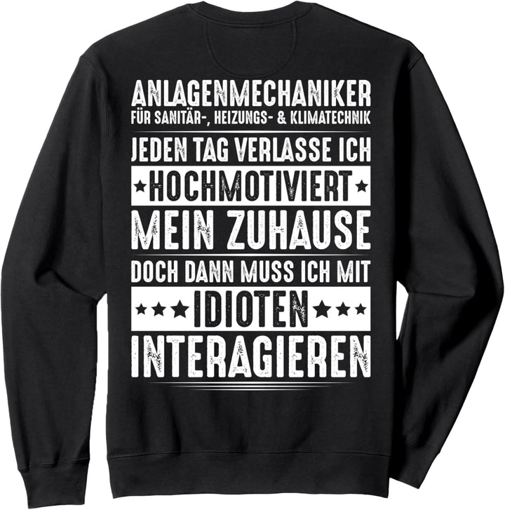 Klempner Mit Idioten Interagieren Anlagenmechaniker Sweatshirt