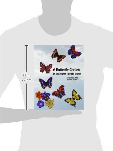 A Butterfly Garden in Freeform Peyote Stitch, Taschenbuch