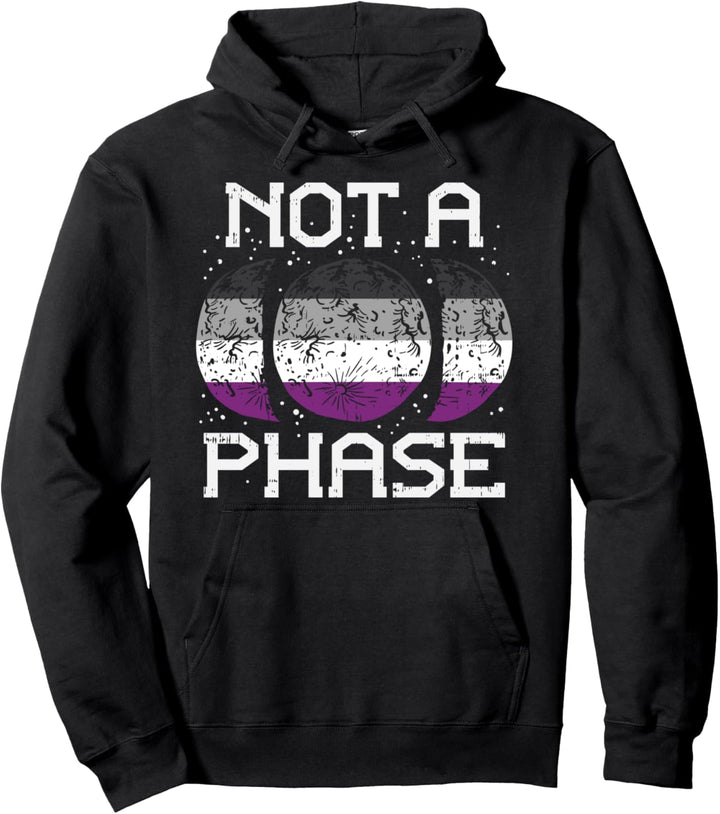 Asexual Pride Moon Not A Phase Funny Ace Flag LGBTQ Gift Pullover Hoodie